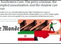 The Sunflowers Case: The petty criminal, the attempted assassination and the shadow cast by Iran