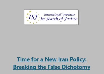 New ISJ White Paper Calls for a Paradigm Shift in Western Policy Toward Iran: “Time for a New Iran Policy – Breaking the False Dichotomy”